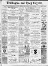 Bridlington and Quay Gazette Saturday 30 April 1887 Page 1