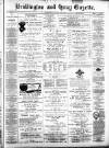 Bridlington and Quay Gazette Saturday 27 April 1889 Page 1