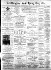 Bridlington and Quay Gazette Saturday 24 August 1889 Page 1