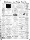 Bridlington and Quay Gazette Saturday 17 February 1894 Page 1