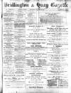 Bridlington and Quay Gazette Friday 30 July 1897 Page 1