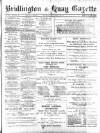 Bridlington and Quay Gazette Friday 20 August 1897 Page 1