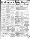 Bridlington and Quay Gazette Friday 04 February 1898 Page 1