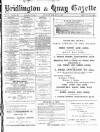 Bridlington and Quay Gazette Friday 20 May 1898 Page 1
