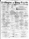 Bridlington and Quay Gazette Friday 29 July 1898 Page 1