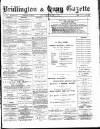 Bridlington and Quay Gazette Friday 09 June 1899 Page 1