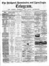 Bridport, Beaminster, and Lyme Regis Telegram Thursday 16 November 1865 Page 1