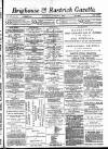 Brighouse & Rastrick Gazette Saturday 12 March 1887 Page 1