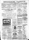 Brighouse & Rastrick Gazette Saturday 30 November 1895 Page 1