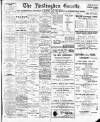Haslingden Gazette Saturday 26 April 1902 Page 1