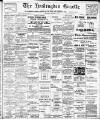 Haslingden Gazette Saturday 11 February 1911 Page 1