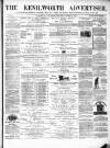 Kenilworth Advertiser Saturday 11 March 1876 Page 1