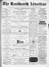 Kenilworth Advertiser Saturday 13 April 1878 Page 1