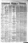 Liverpool Weekly Courier Saturday 30 March 1867 Page 1
