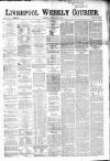 Liverpool Weekly Courier Saturday 27 April 1867 Page 1