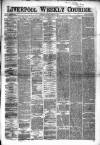 Liverpool Weekly Courier Saturday 17 October 1868 Page 1