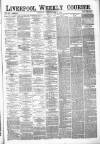 Liverpool Weekly Courier Saturday 04 May 1872 Page 1