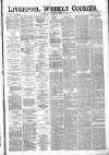 Liverpool Weekly Courier Saturday 01 June 1872 Page 1