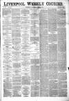 Liverpool Weekly Courier Saturday 06 July 1872 Page 1