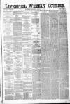 Liverpool Weekly Courier Saturday 10 August 1872 Page 1