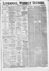 Liverpool Weekly Courier Saturday 17 August 1872 Page 1
