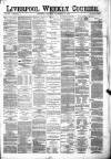 Liverpool Weekly Courier Saturday 30 November 1872 Page 1