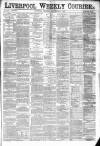 Liverpool Weekly Courier Saturday 02 September 1876 Page 1