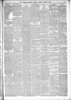 Liverpool Weekly Courier Saturday 21 April 1877 Page 5