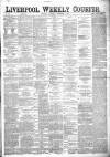 Liverpool Weekly Courier Saturday 02 November 1878 Page 1