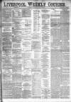 Liverpool Weekly Courier Saturday 30 April 1881 Page 1