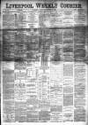 Liverpool Weekly Courier Saturday 31 December 1881 Page 1