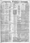Liverpool Weekly Courier Saturday 16 September 1882 Page 1