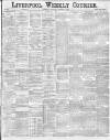 Liverpool Weekly Courier Saturday 04 October 1884 Page 1