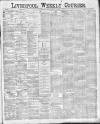 Liverpool Weekly Courier Saturday 11 July 1885 Page 1