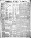Liverpool Weekly Courier Saturday 05 December 1885 Page 1