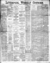 Liverpool Weekly Courier Saturday 09 January 1886 Page 1