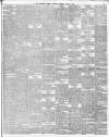 Liverpool Weekly Courier Saturday 03 April 1886 Page 5