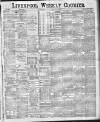 Liverpool Weekly Courier Saturday 05 February 1887 Page 1