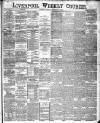 Liverpool Weekly Courier Saturday 02 February 1889 Page 1