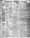 Liverpool Weekly Courier Saturday 12 October 1889 Page 1