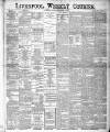 Liverpool Weekly Courier Saturday 21 December 1889 Page 1