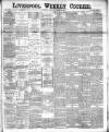 Liverpool Weekly Courier Saturday 25 October 1890 Page 1