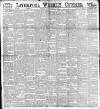 Liverpool Weekly Courier Saturday 04 March 1893 Page 1