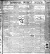 Liverpool Weekly Courier Saturday 11 December 1897 Page 1
