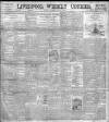 Liverpool Weekly Courier Saturday 15 January 1898 Page 1