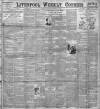 Liverpool Weekly Courier Saturday 12 February 1898 Page 1