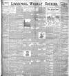 Liverpool Weekly Courier Saturday 15 October 1898 Page 1