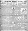 Liverpool Weekly Courier Saturday 10 December 1898 Page 1