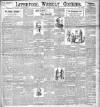 Liverpool Weekly Courier Saturday 25 March 1899 Page 1