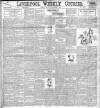 Liverpool Weekly Courier Saturday 09 September 1899 Page 1